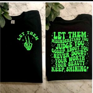 Motivation shirt Let Them popular wavy lettering Lime Green